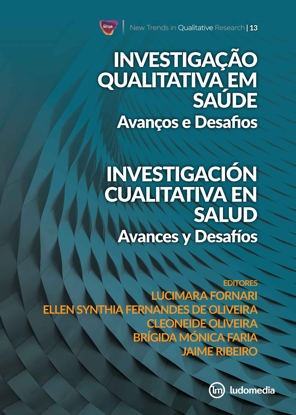 Portada del Volumen 13 de la revista New Trends in Qualitative Research (NTQR)